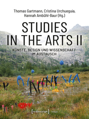 cover image of Studies in the Arts II--Künste, Design und Wissenschaft im Austausch